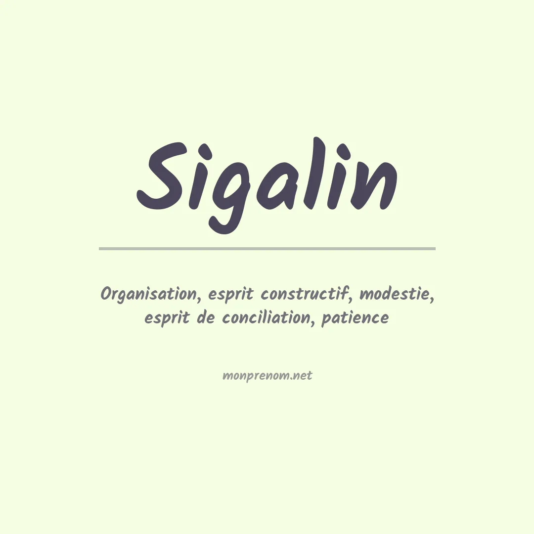 Signification du prénom Sigalin
