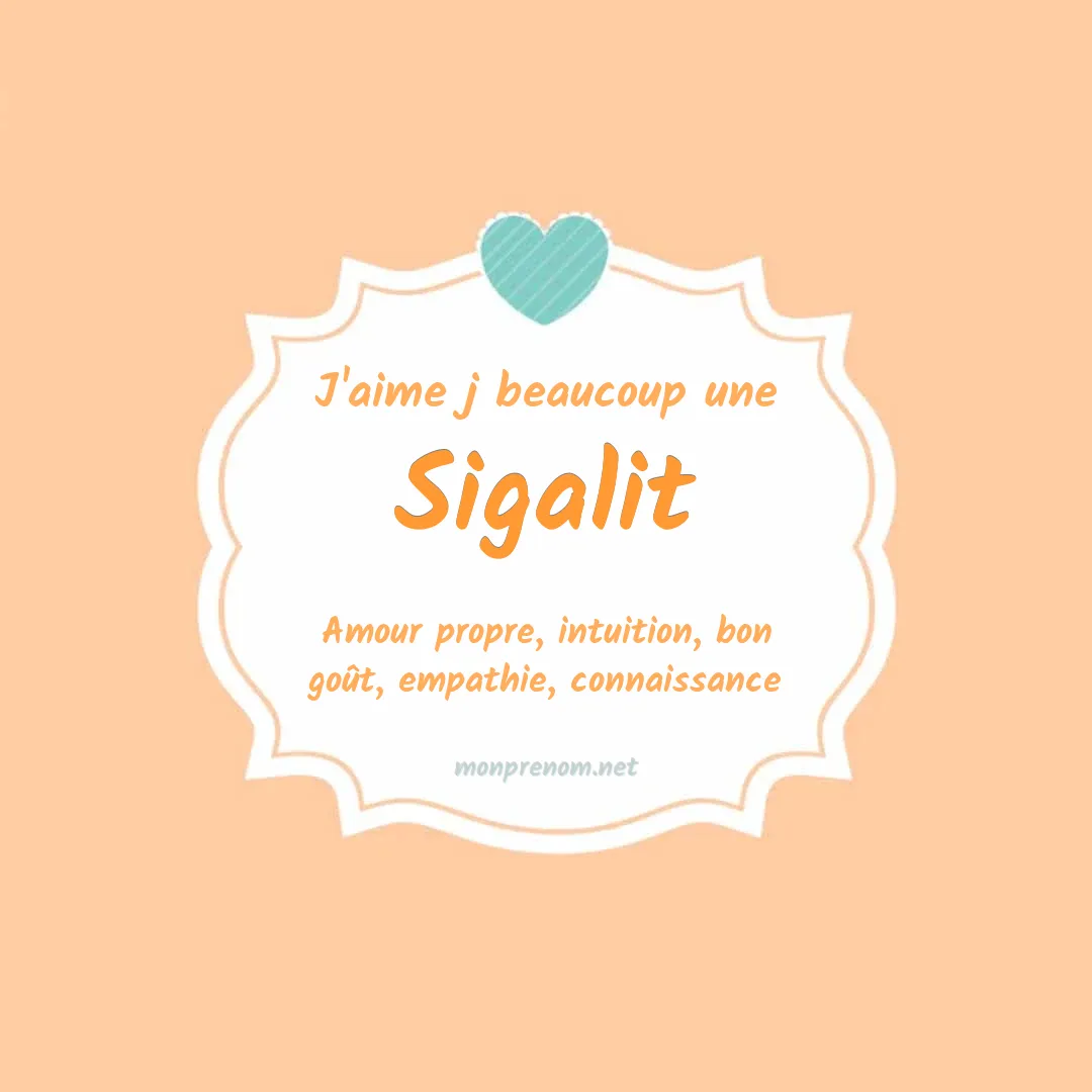 J'aime beaucoup Sigalit
