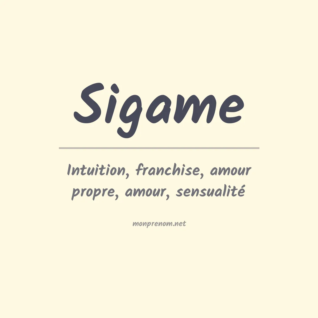 Signification du prénom Sigame