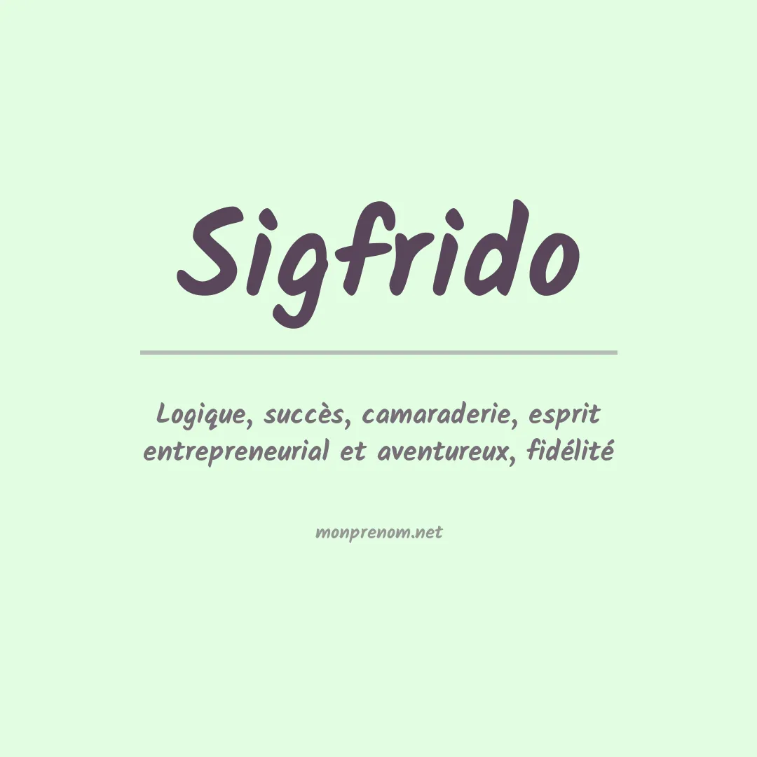 Prénom Sigfrido