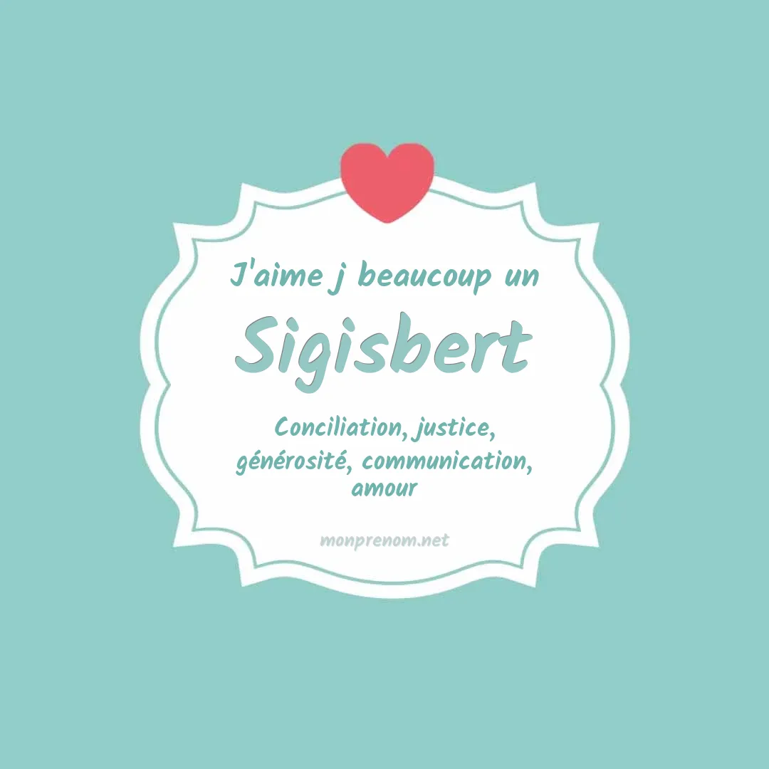 J'aime beaucoup Sigisbert