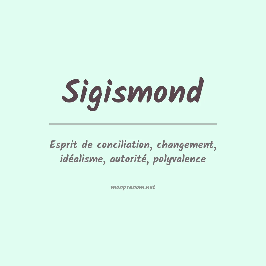 Signification du prénom Sigismond