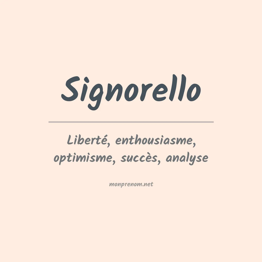 Signification du prénom Signorello