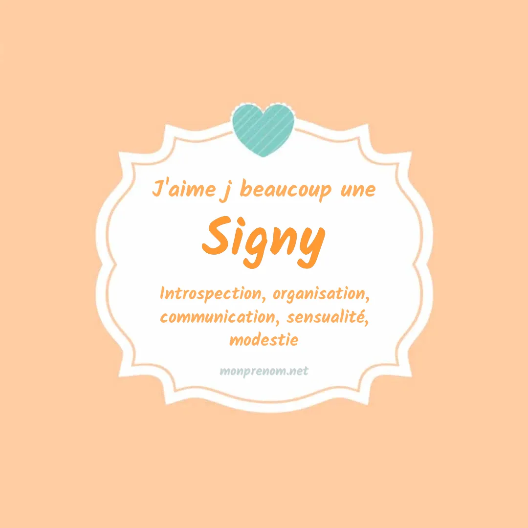 J'aime beaucoup Signy