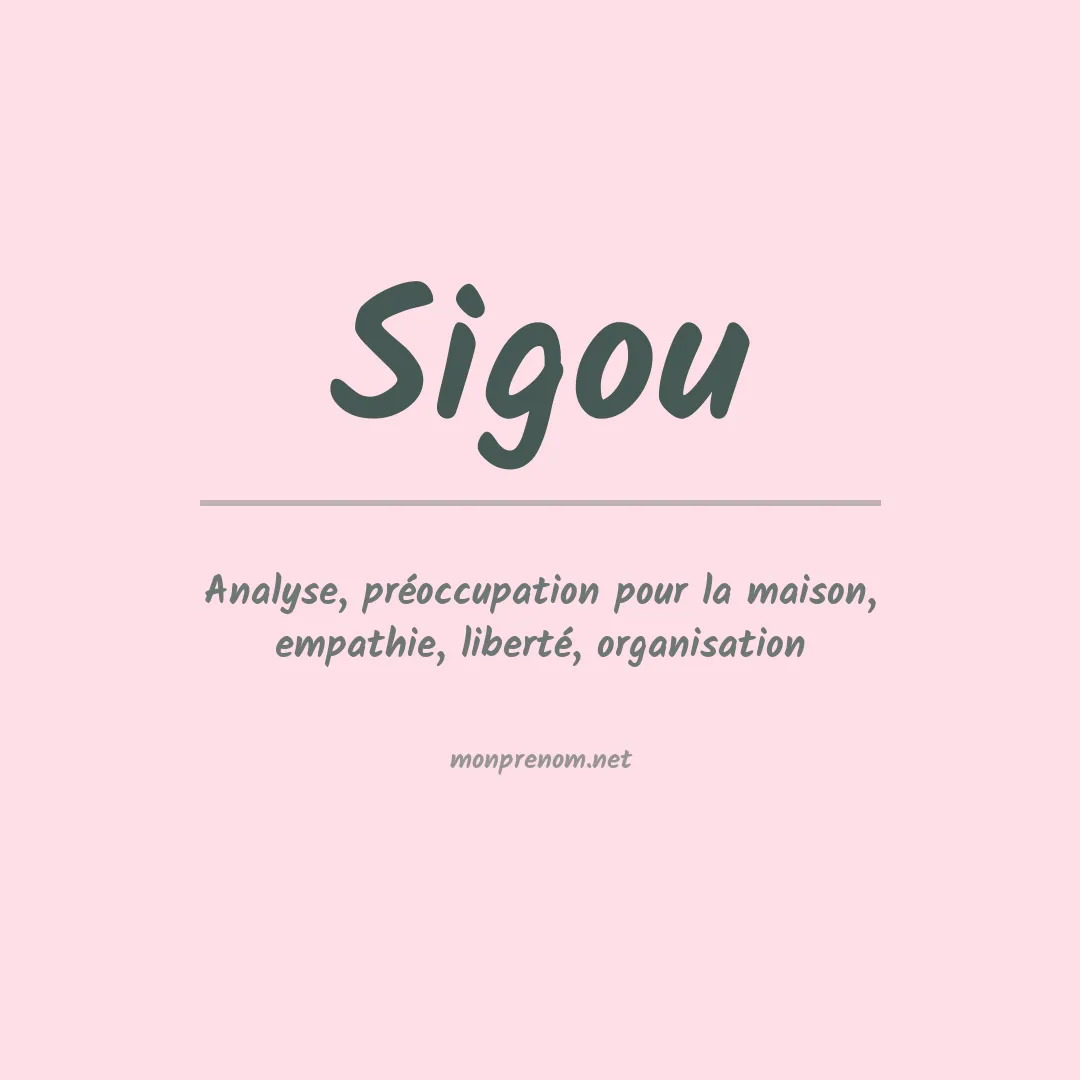 Signification du prénom Sigou