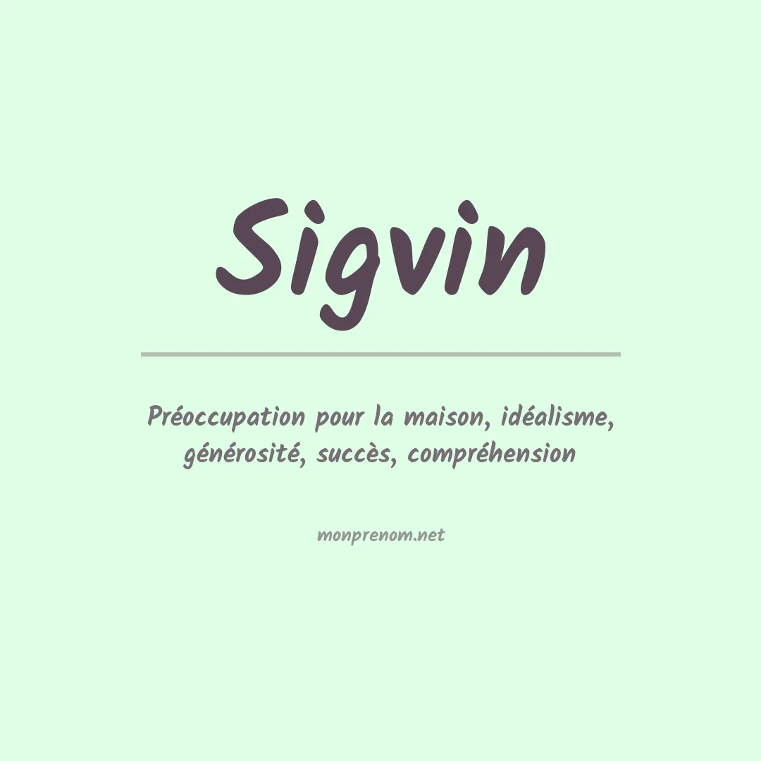 Signification du prénom Sigvin