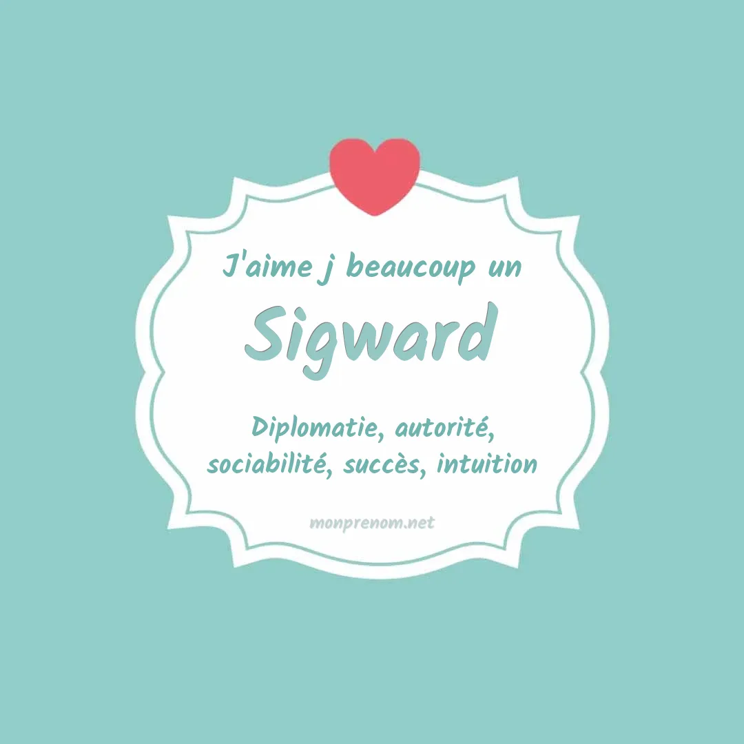 J'aime beaucoup Sigward