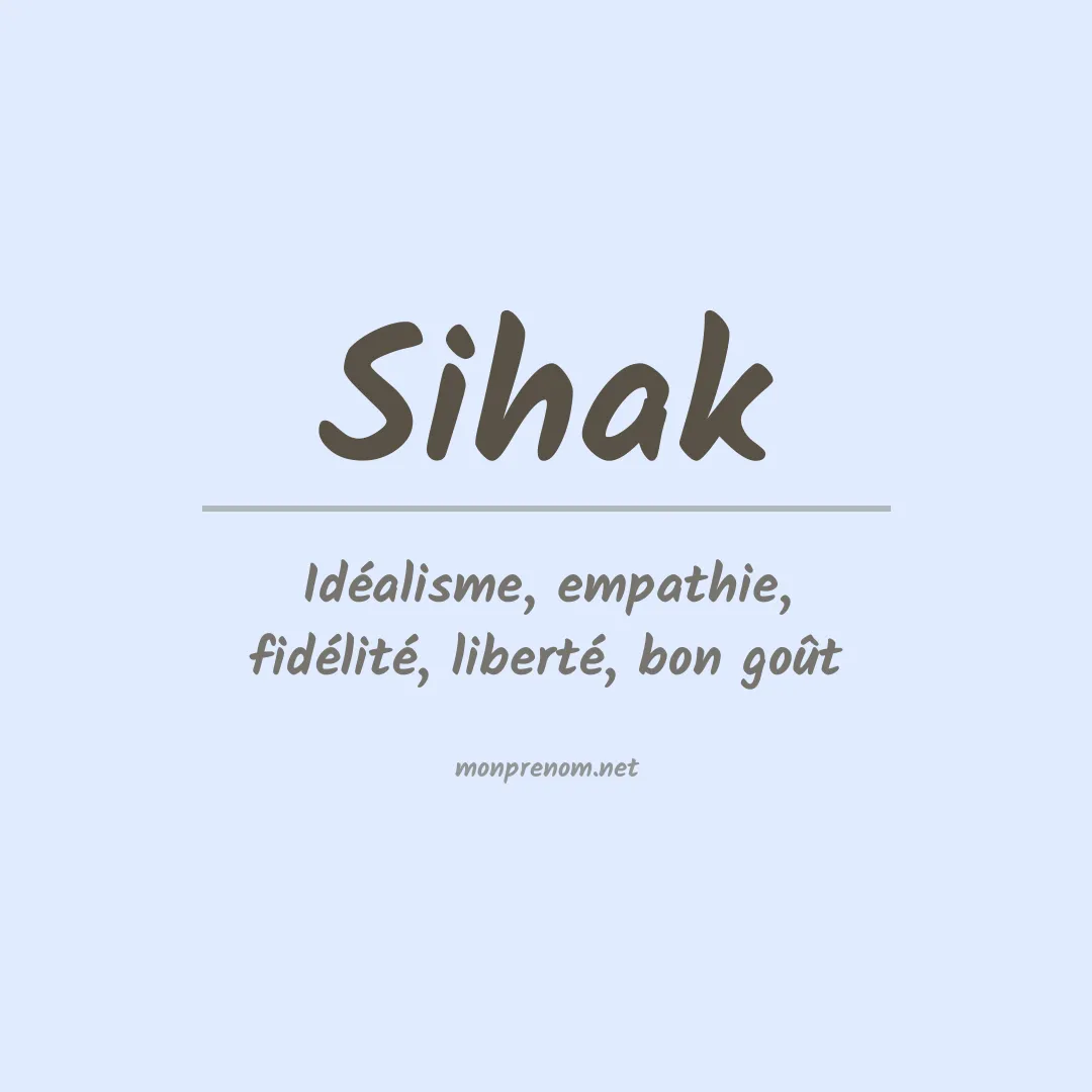 Signification du prénom Sihak