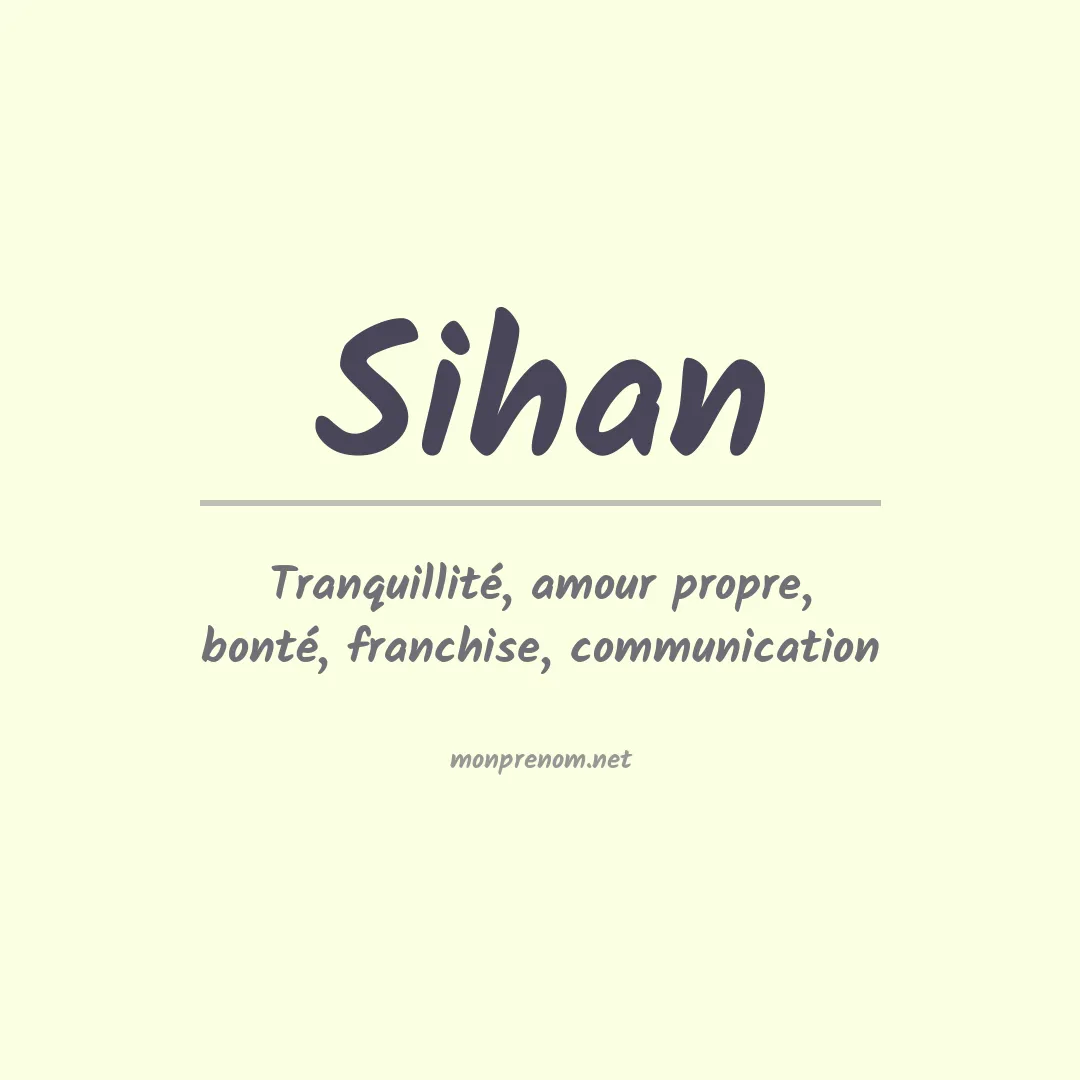 Prénom Sihan