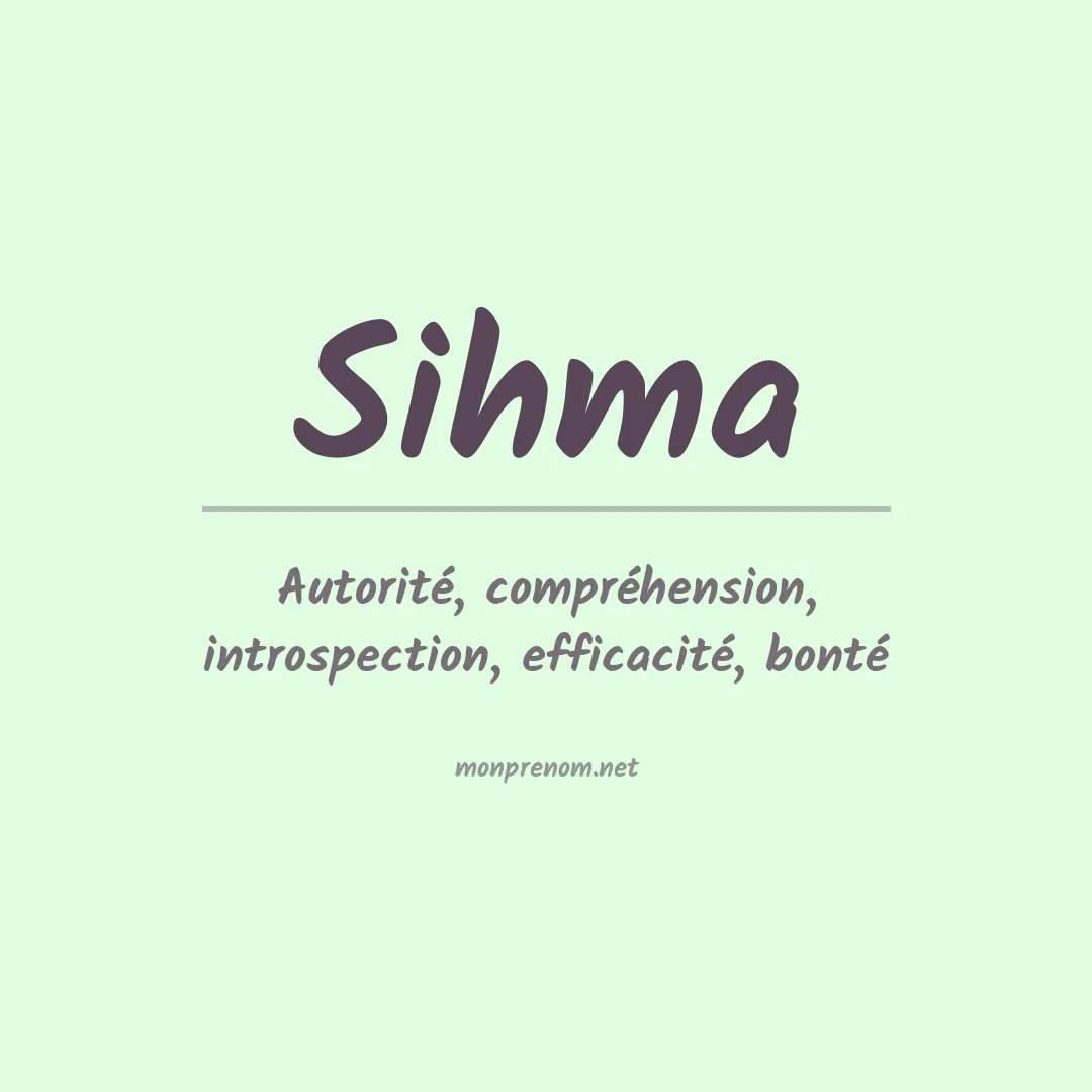 Signification du prénom Sihma