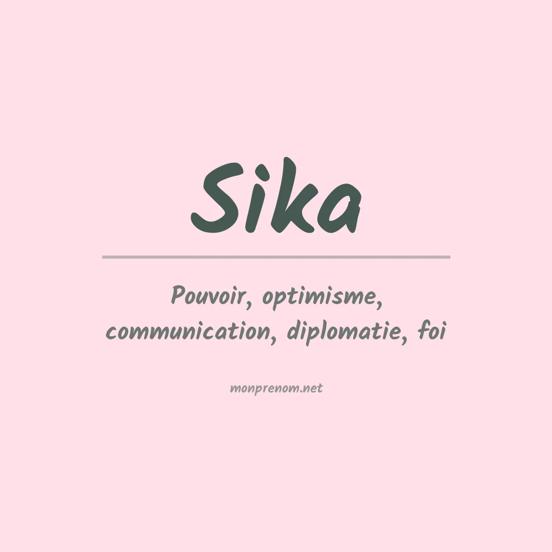 Prénom Sika