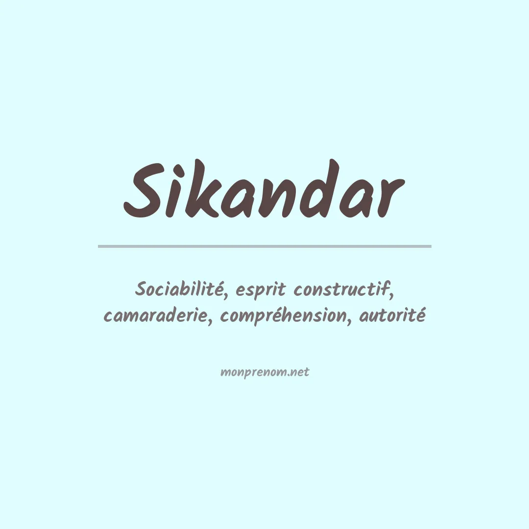 Signification du prénom Sikandar