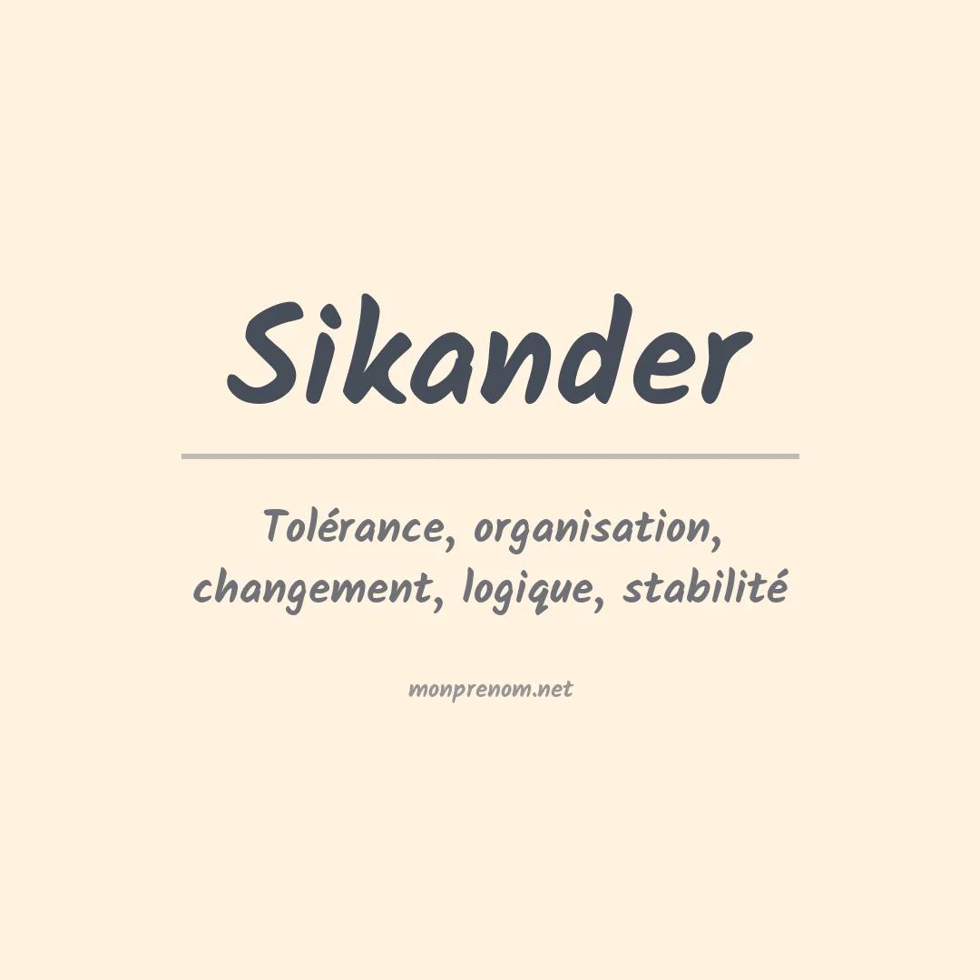Signification du prénom Sikander