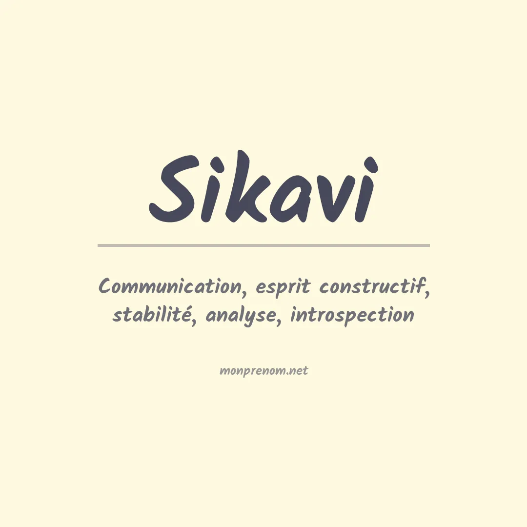 Signification du prénom Sikavi