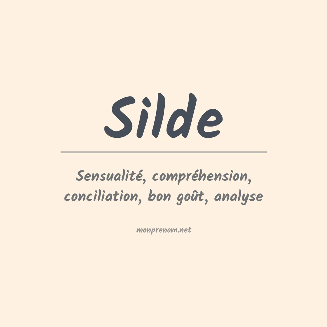 Signification du prénom Silde