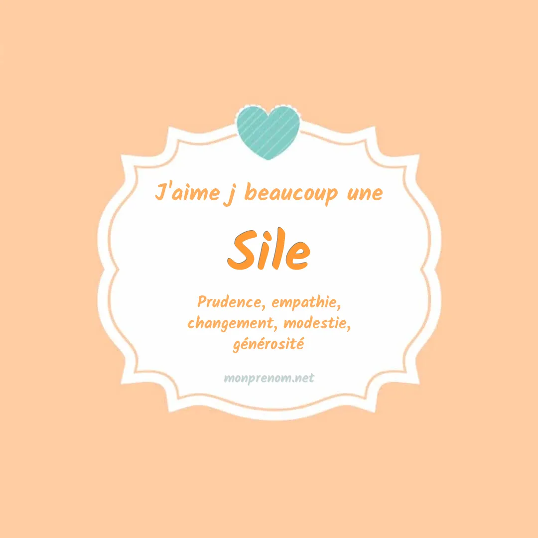 J'aime beaucoup Sile