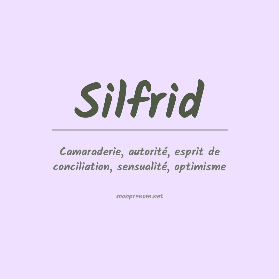 Signification du prénom Silfrid