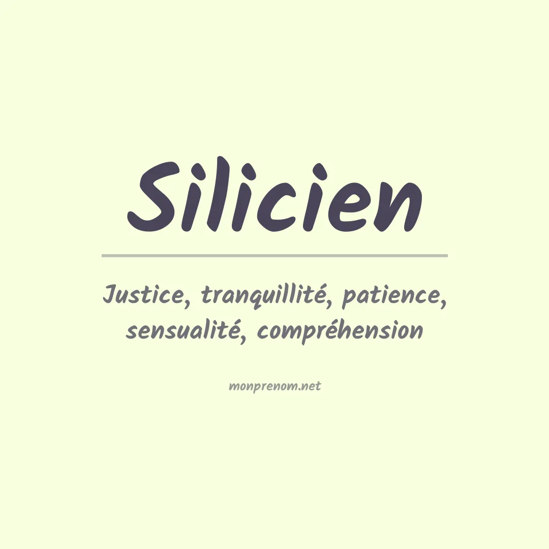 Signification du prénom Silicien