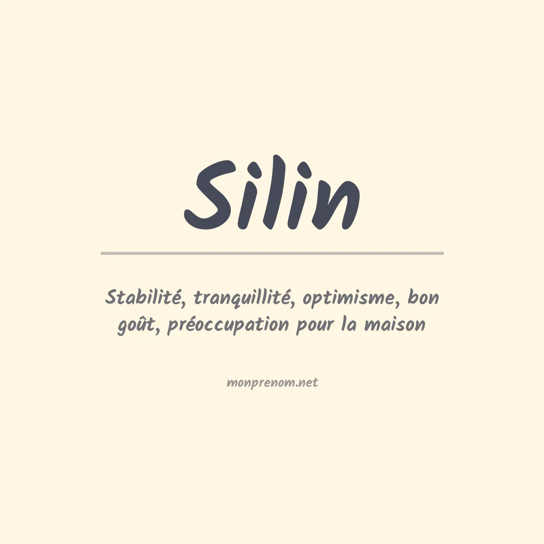 Signification du prénom Silin