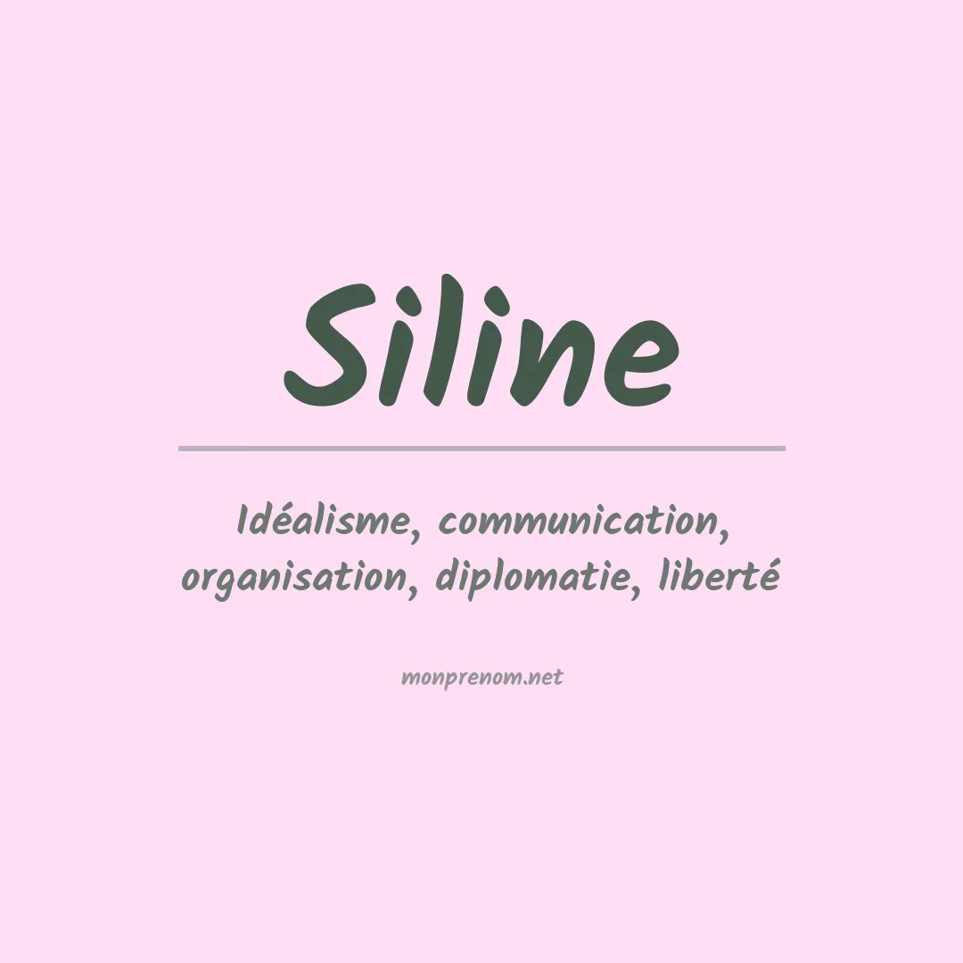 Signification du prénom Siline