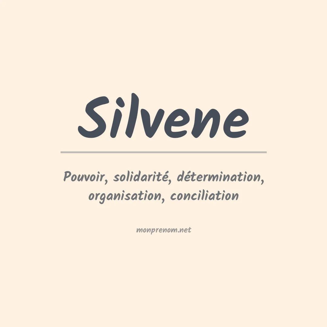 Signification du prénom Silvene