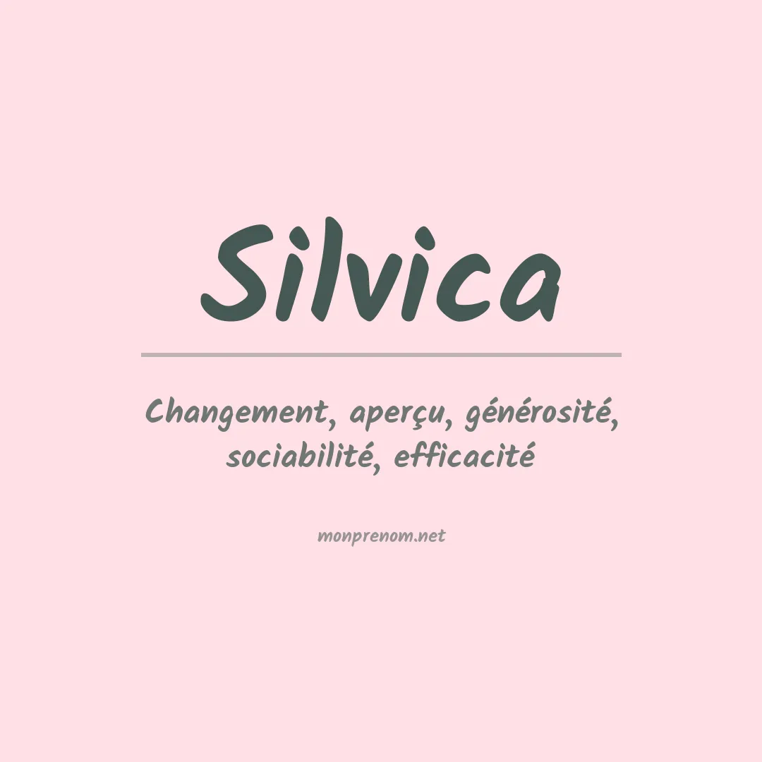 Signification du prénom Silvica