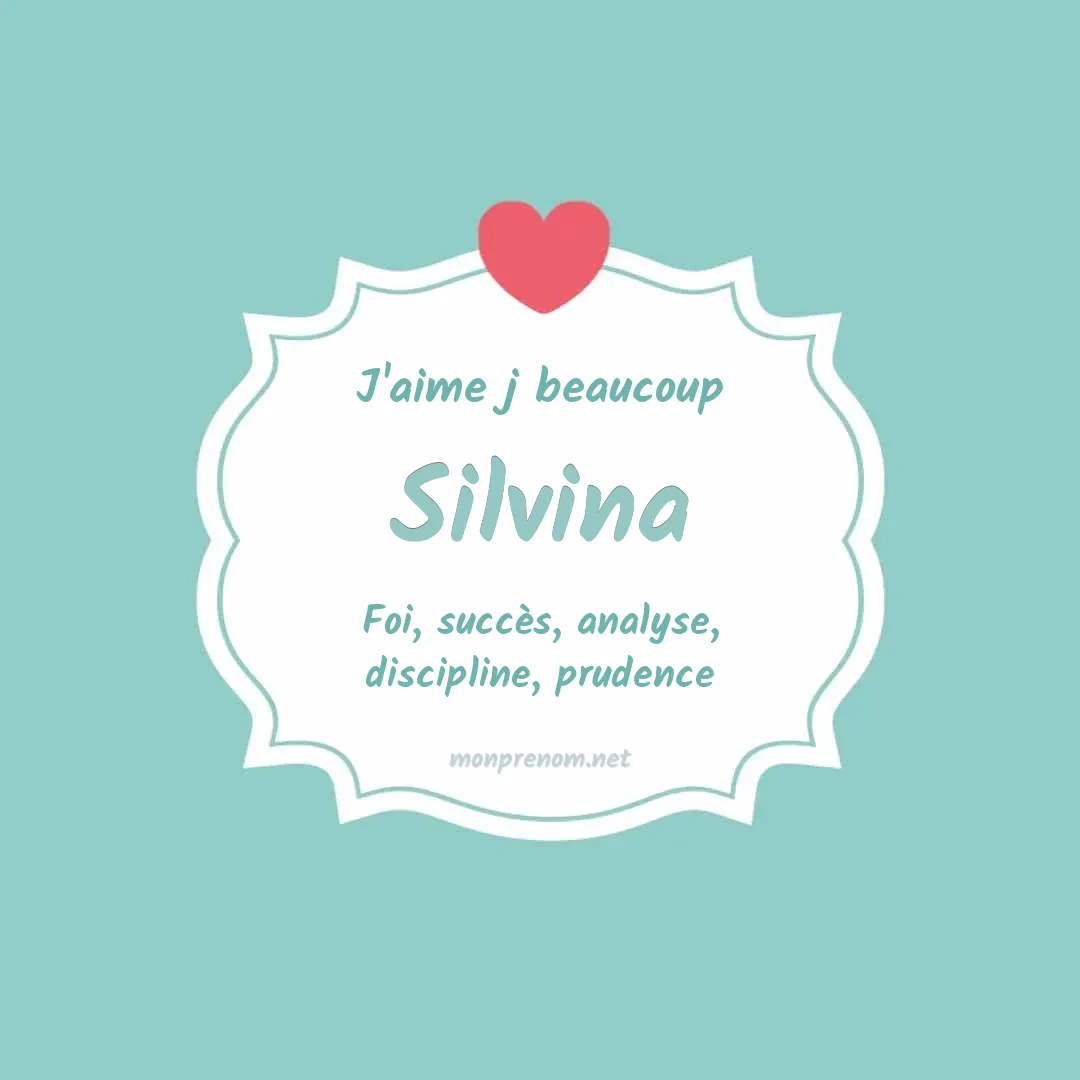 J'aime beaucoup Silvina