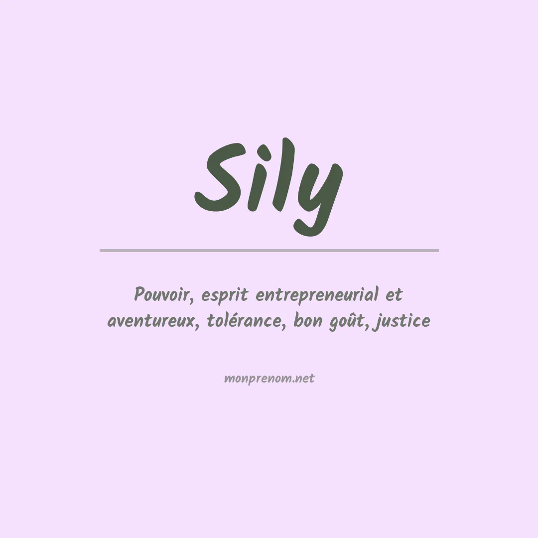 Signification du prénom Sily