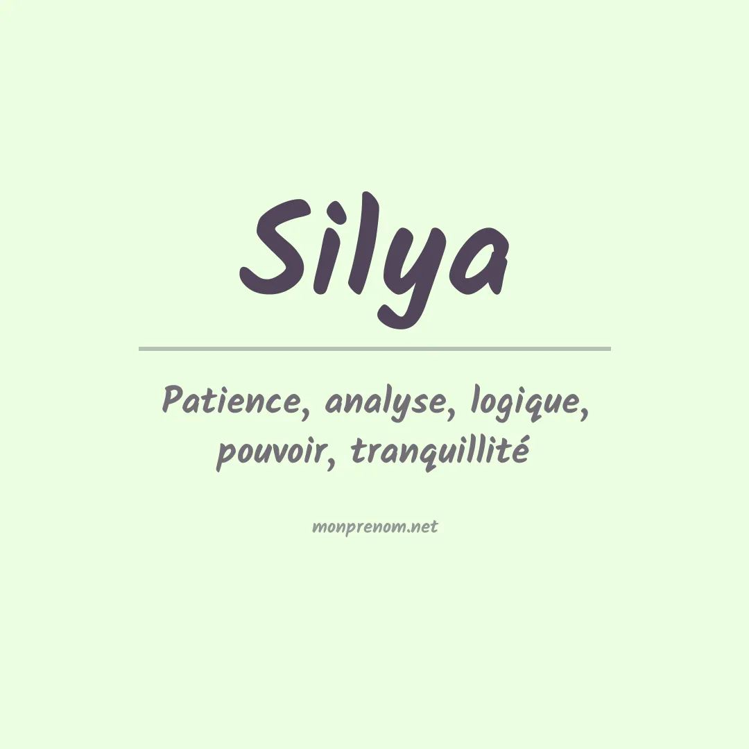 Signification du prénom Silya