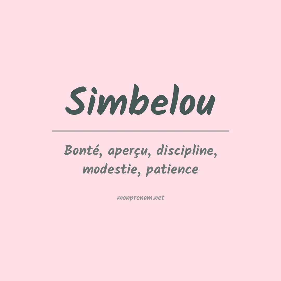 Signification du prénom Simbelou