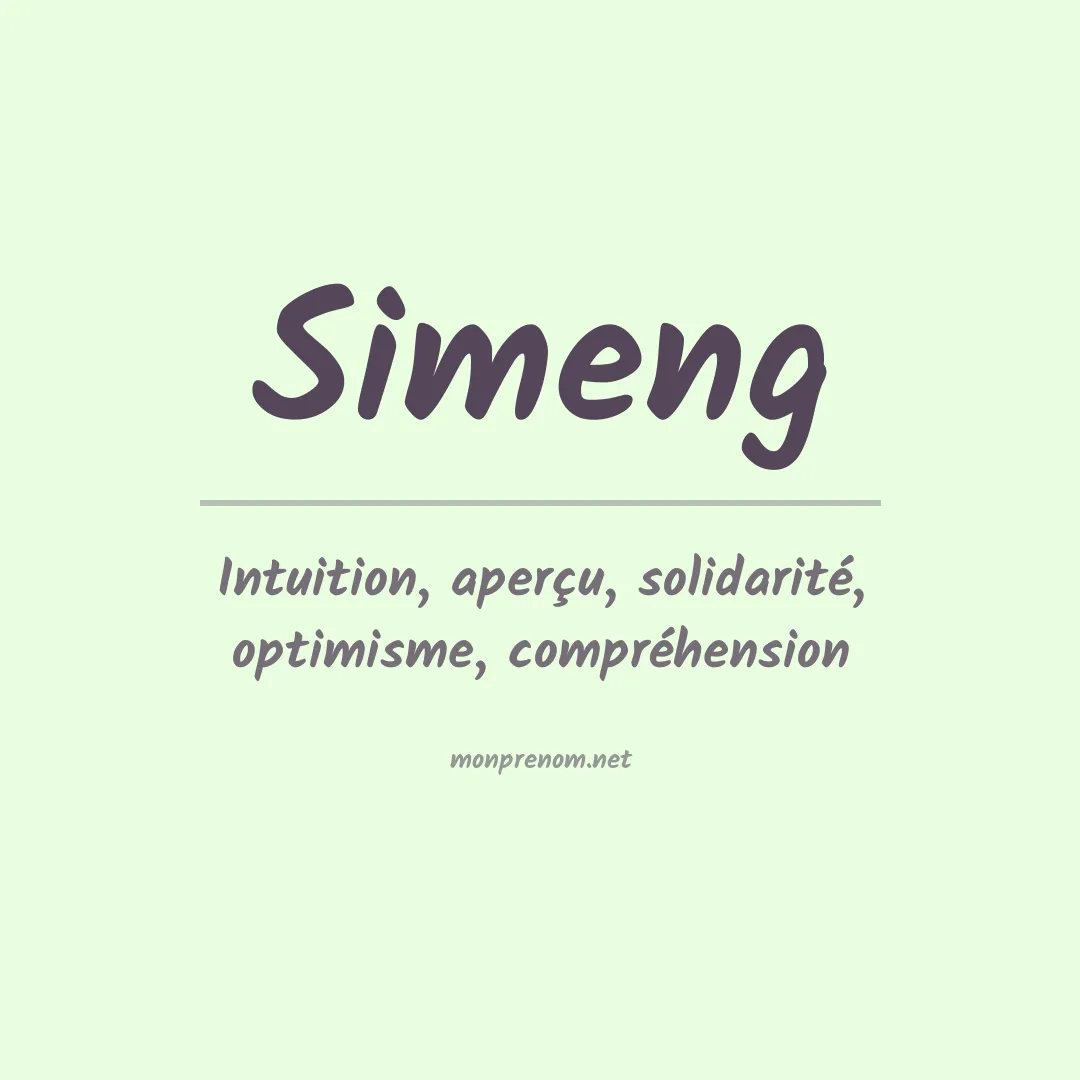 Signification du prénom Simeng