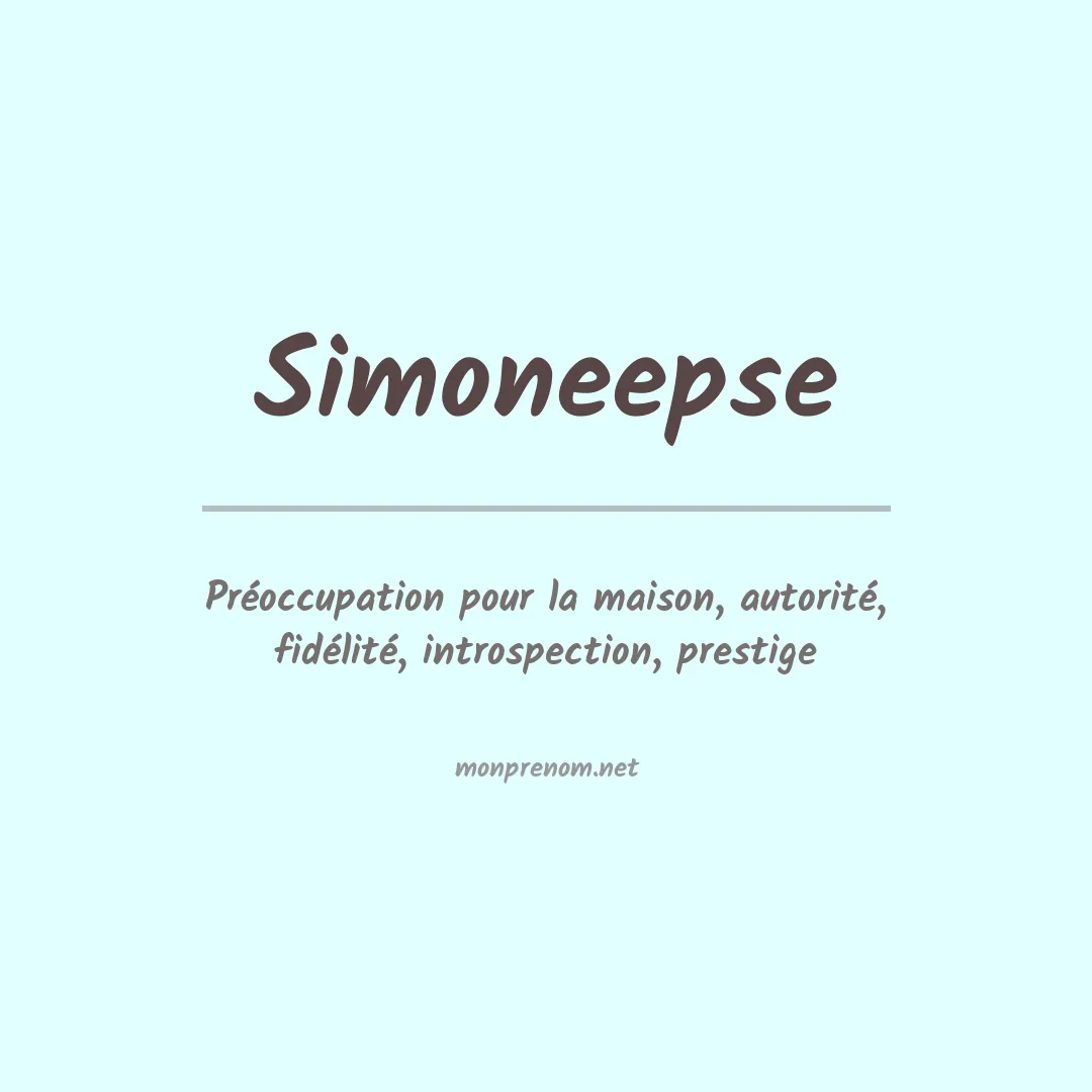 Signification du prénom Simoneepse