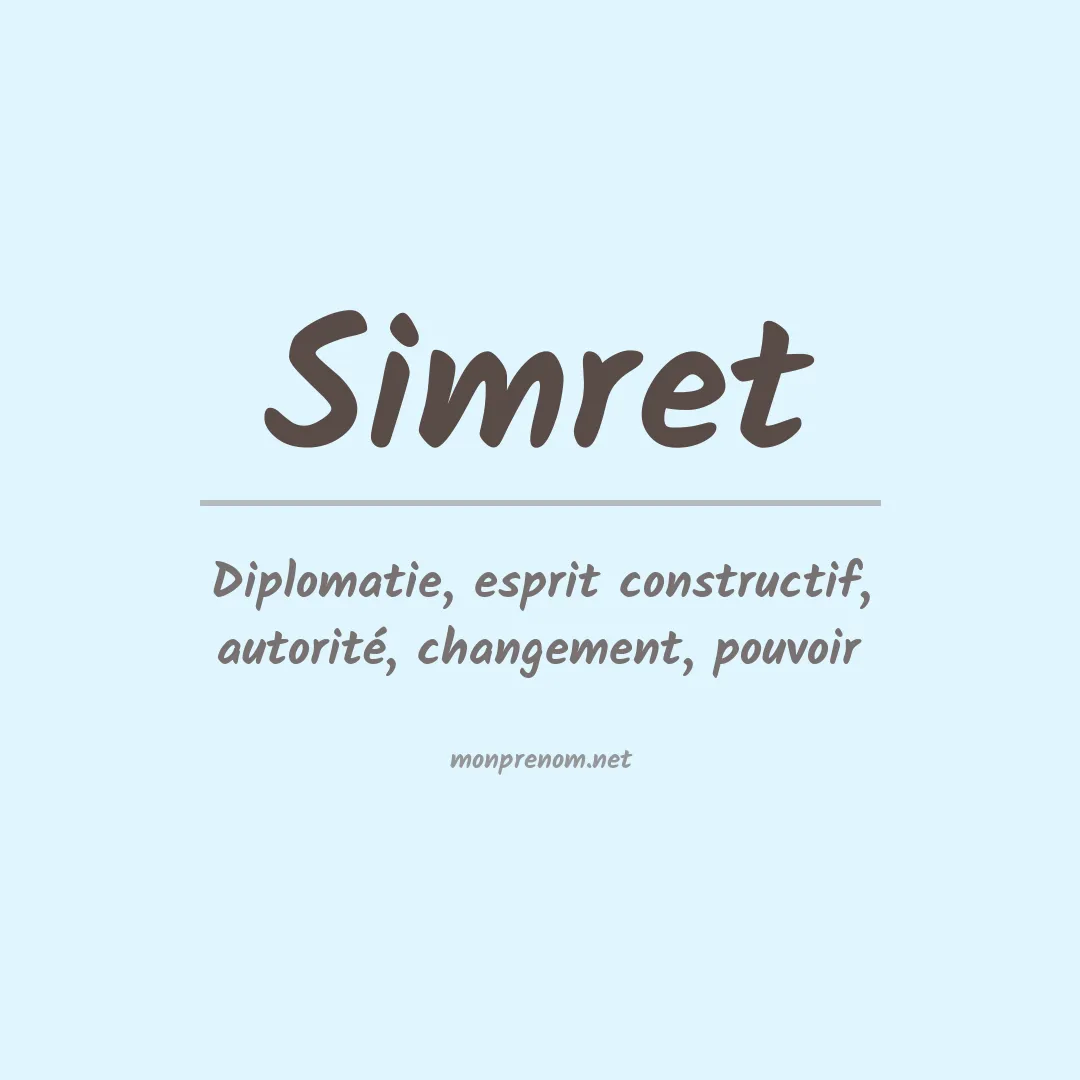 Signification du prénom Simret