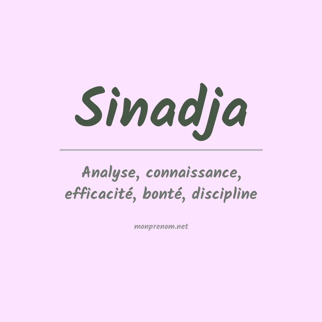 Signification du prénom Sinadja