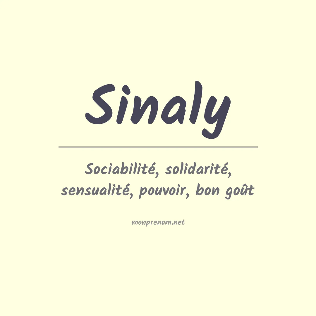 Signification du prénom Sinaly