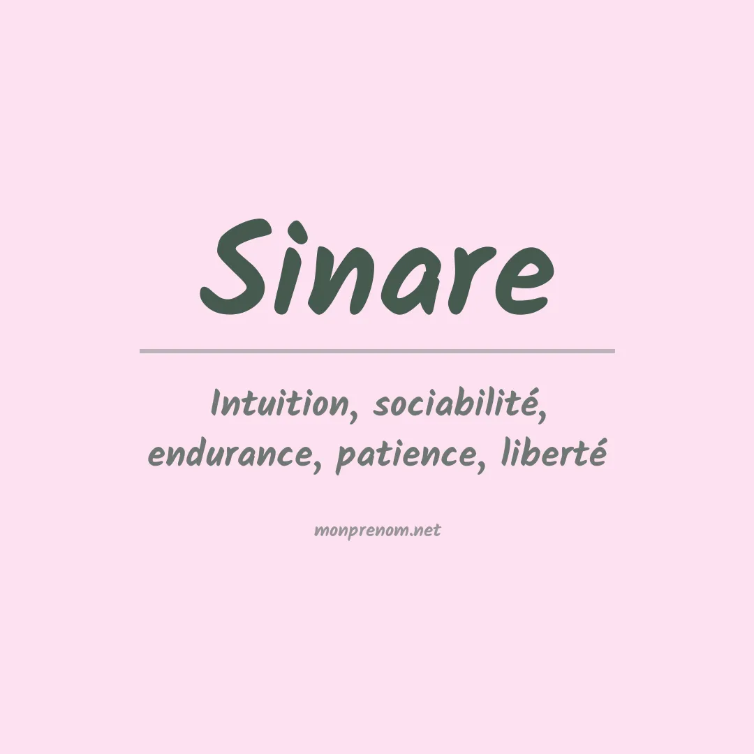 Signification du prénom Sinare
