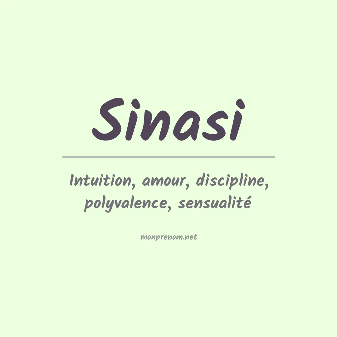 Signification du prénom Sinasi