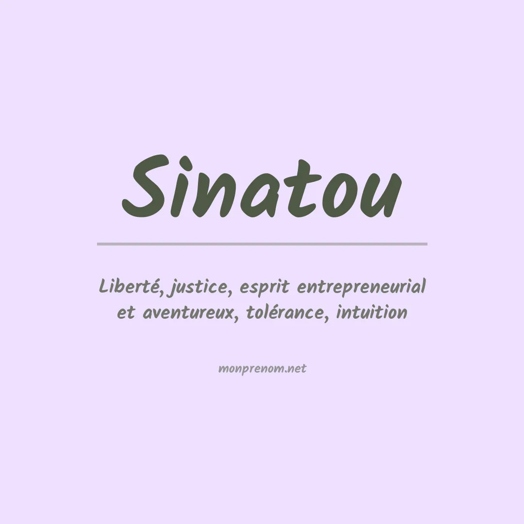 Signification du prénom Sinatou