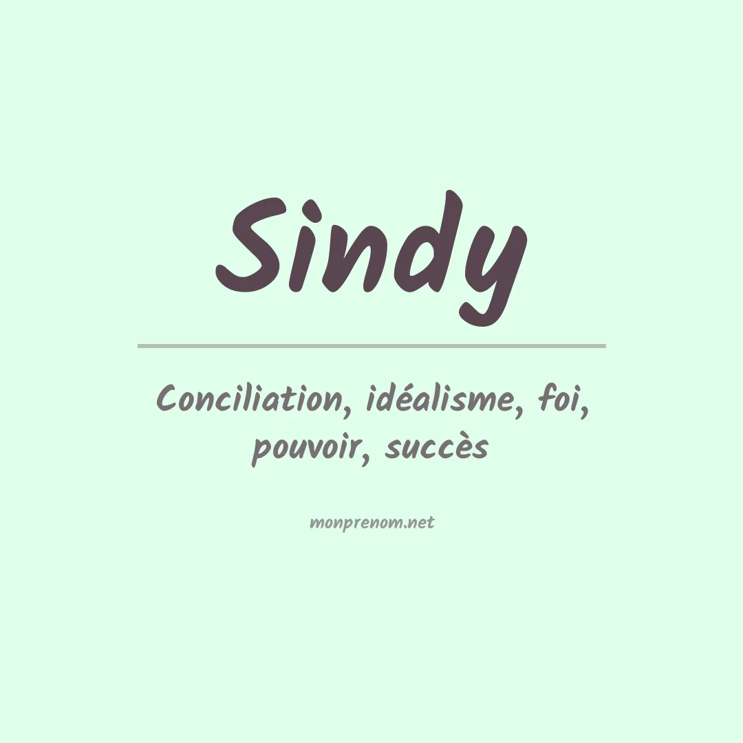 Signification du prénom Sindy