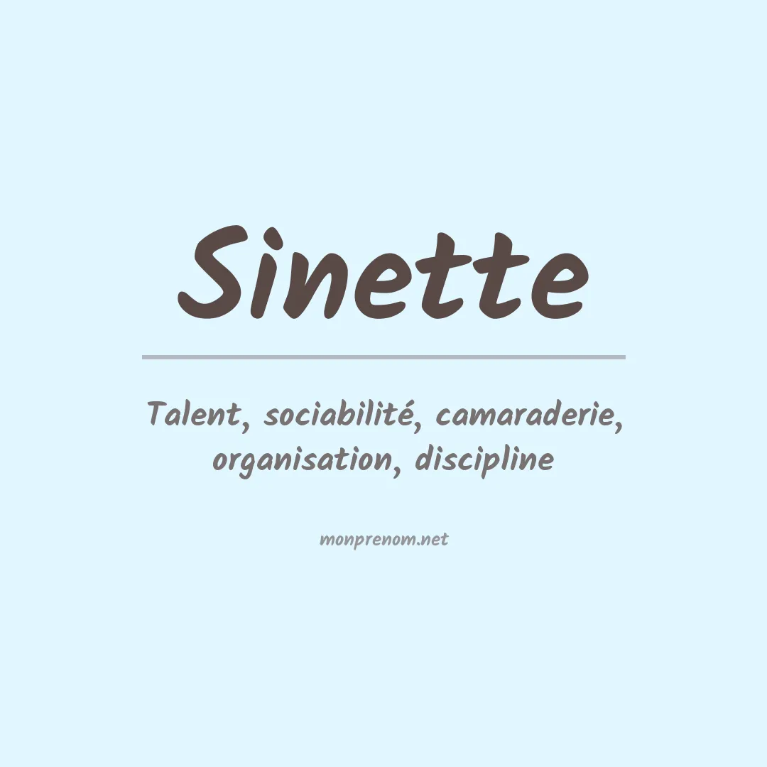 Signification du prénom Sinette