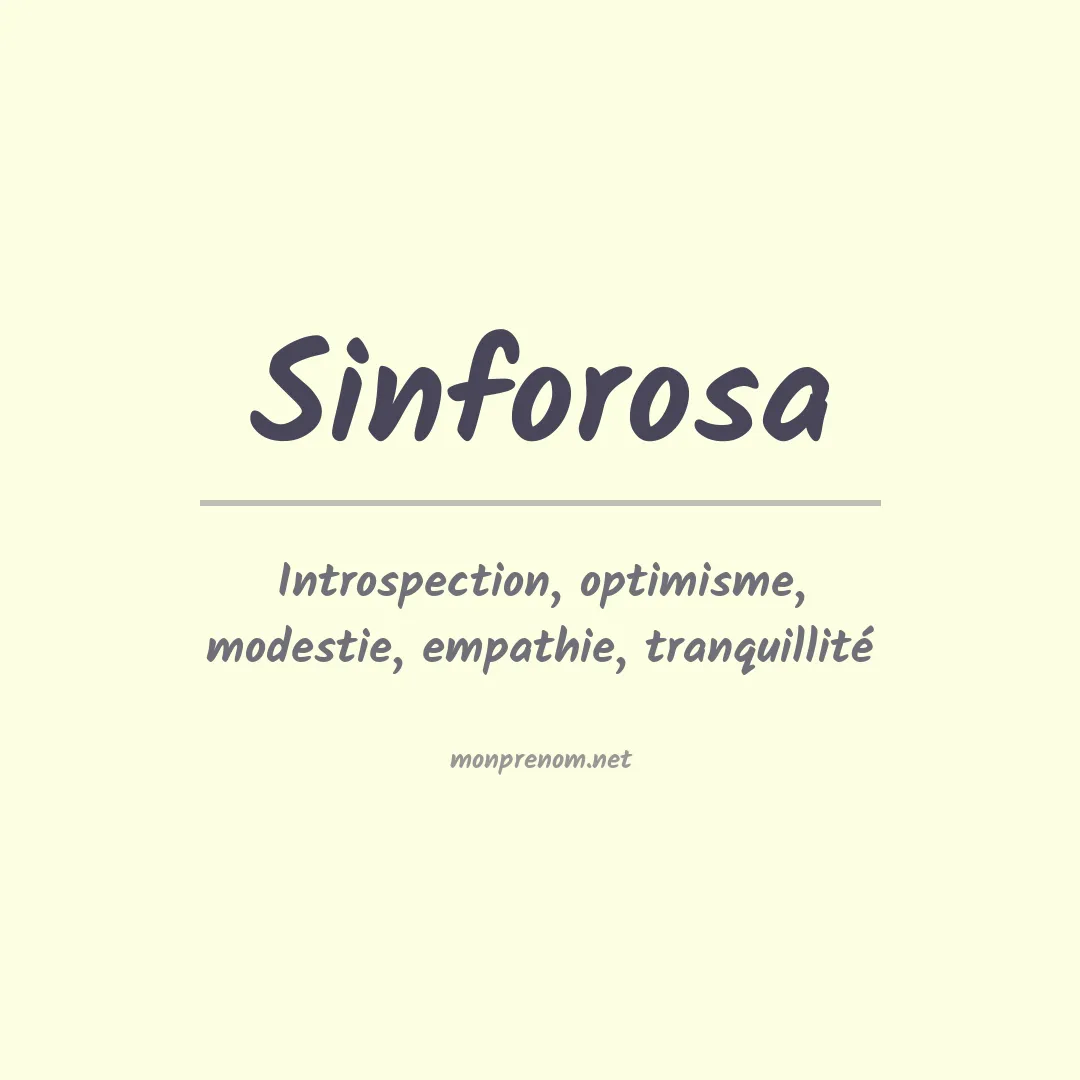 Signification du prénom Sinforosa