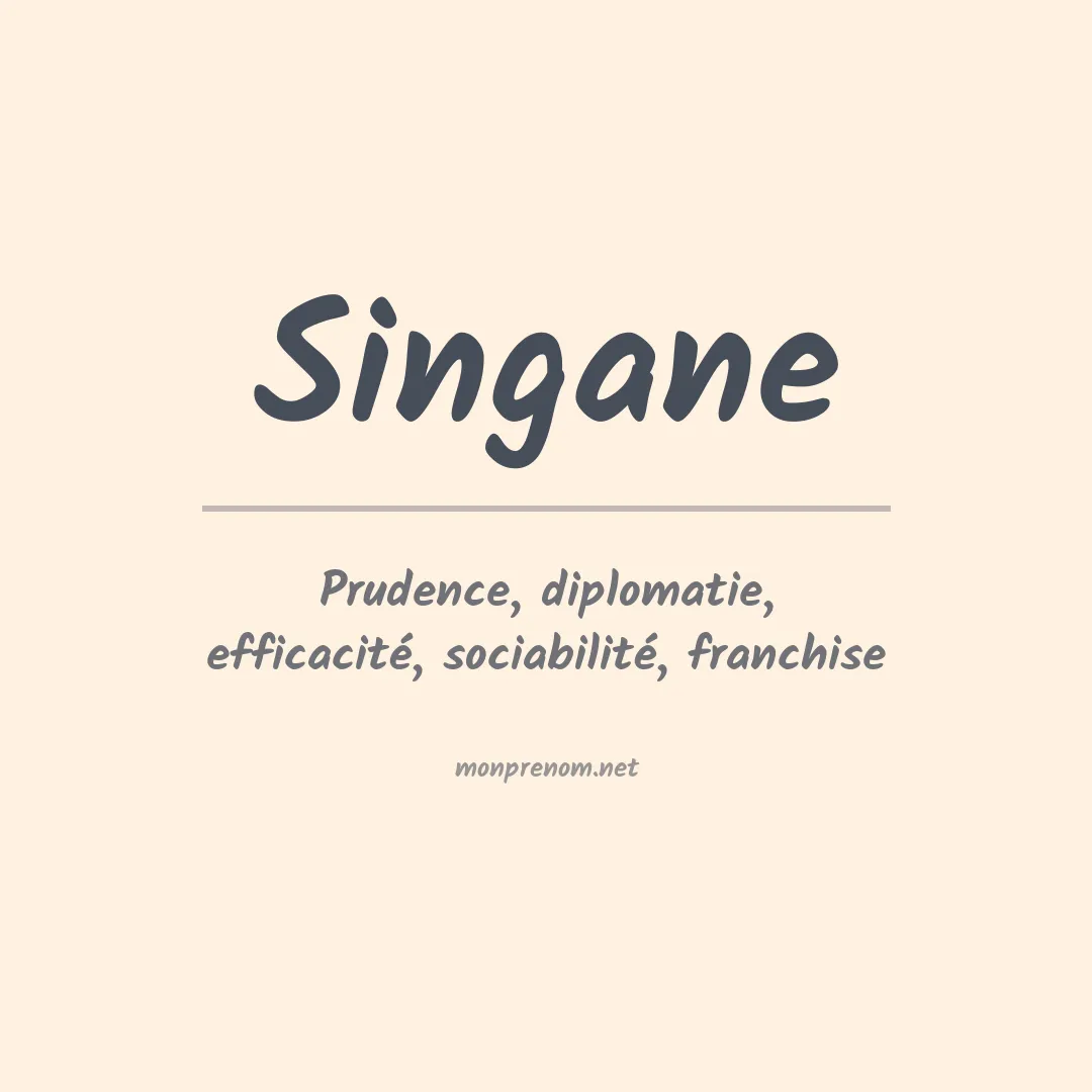 Signification du prénom Singane