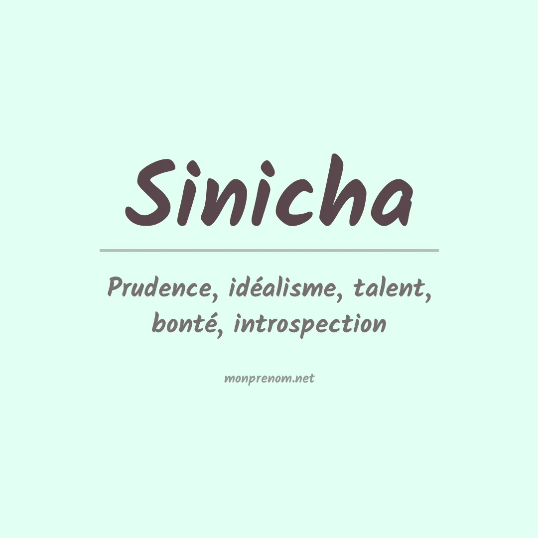 Signification du prénom Sinicha