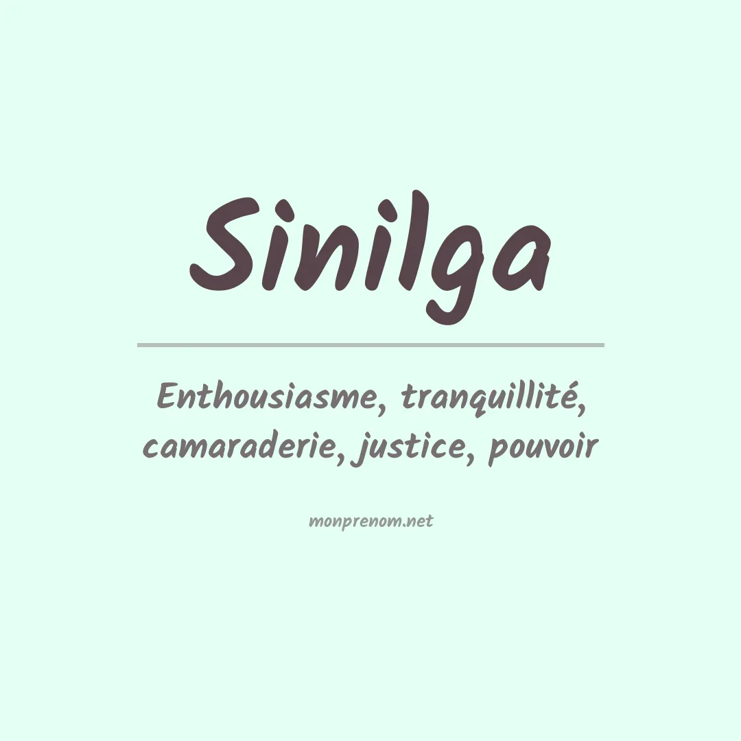 Signification du prénom Sinilga