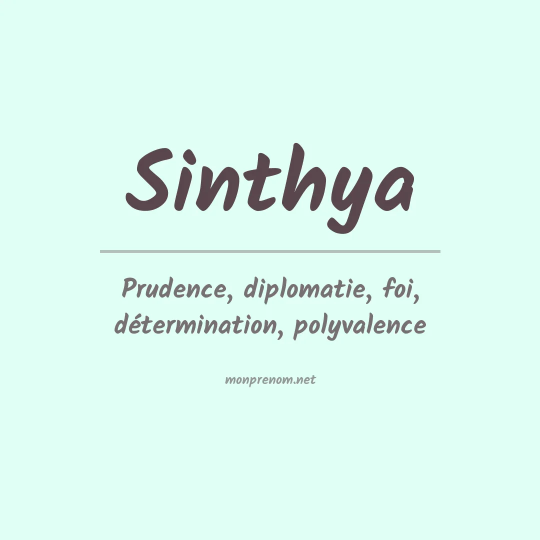 Signification du prénom Sinthya