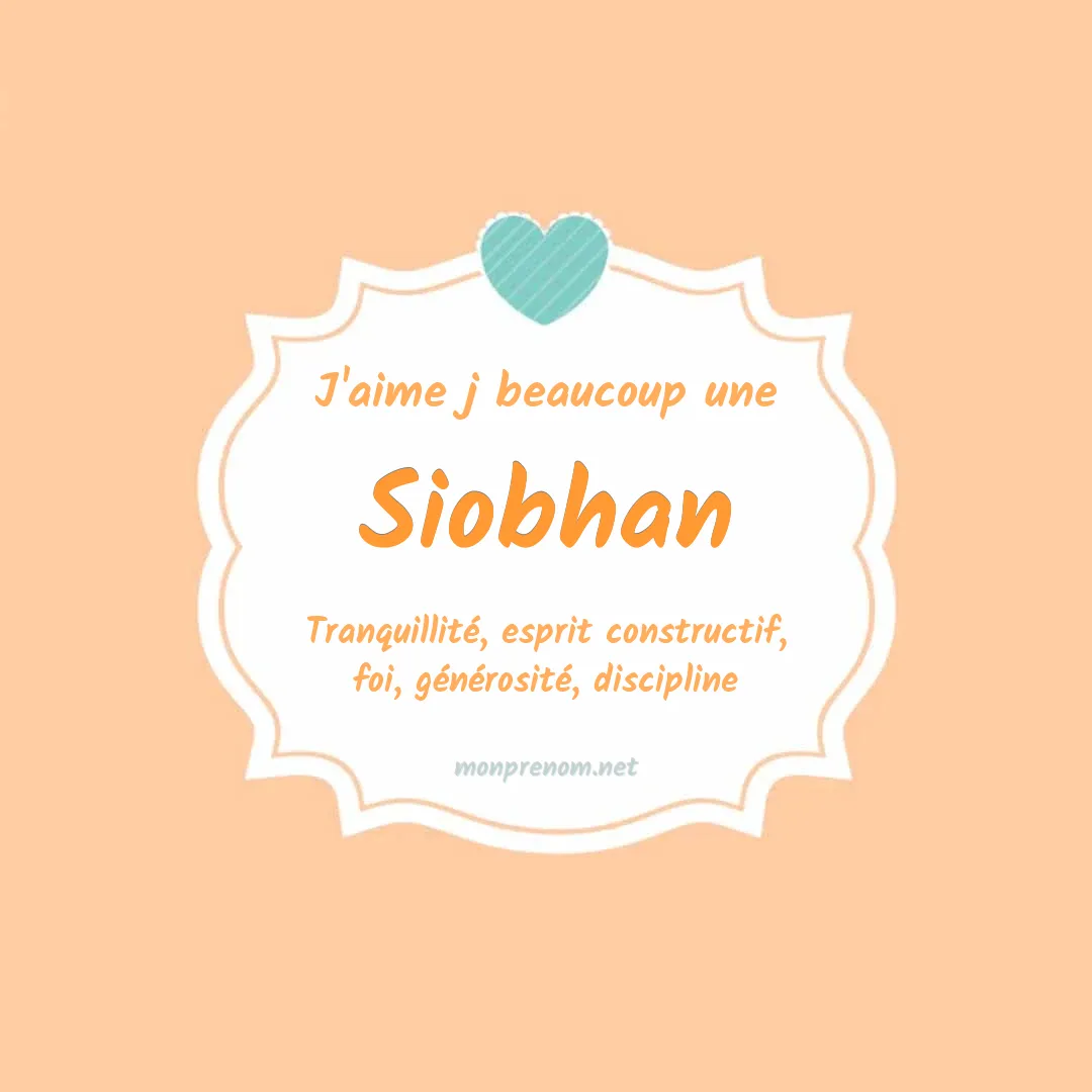 J'aime beaucoup Siobhan