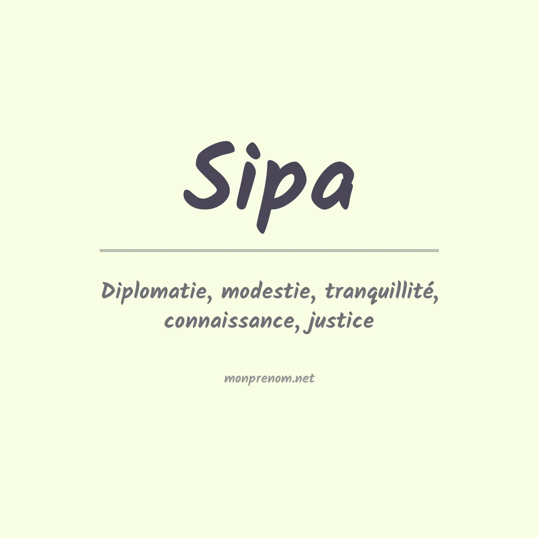 Signification du prénom Sipa