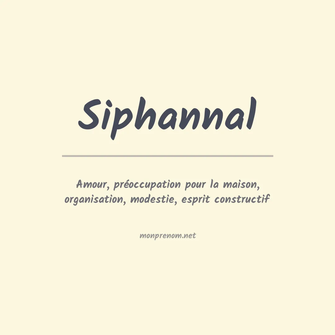 Signification du prénom Siphannal