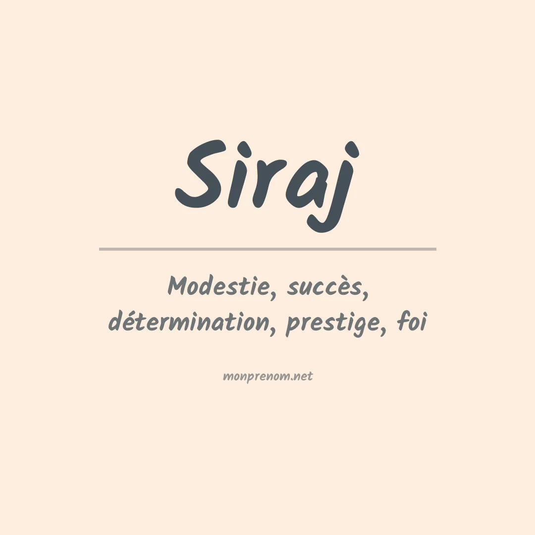 Signification du prénom Siraj