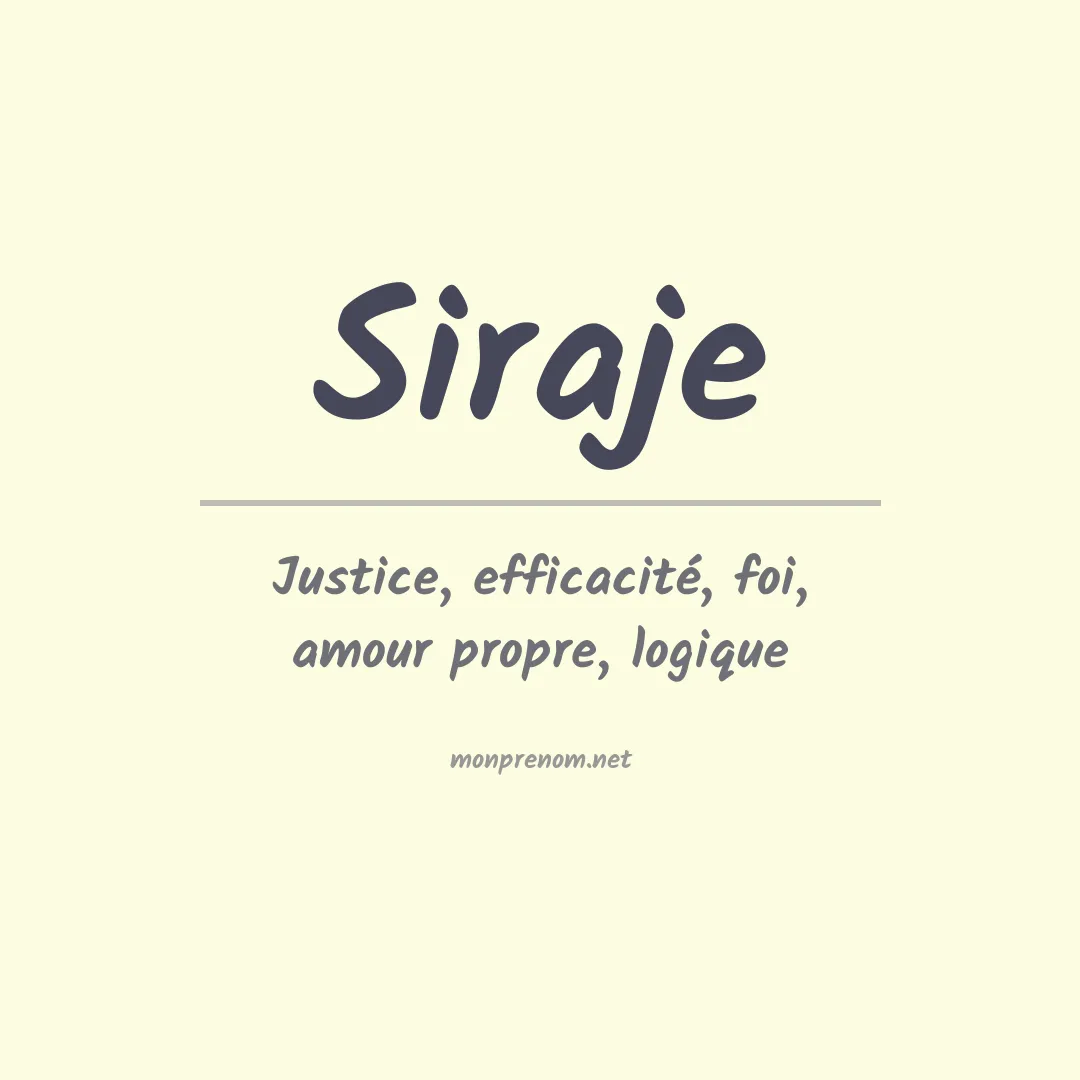 Signification du prénom Siraje